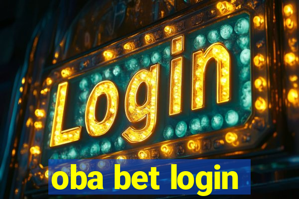 oba bet login